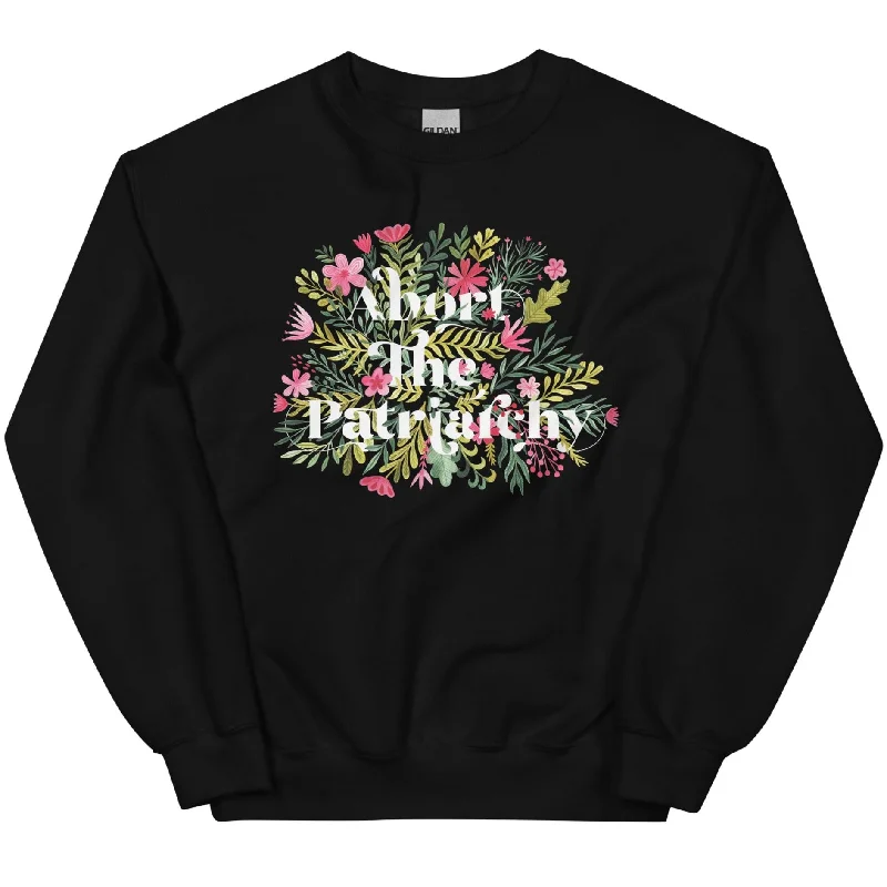 Abort The Patriarchy -- Sweatshirt Hoodie with Button Classic Timeless