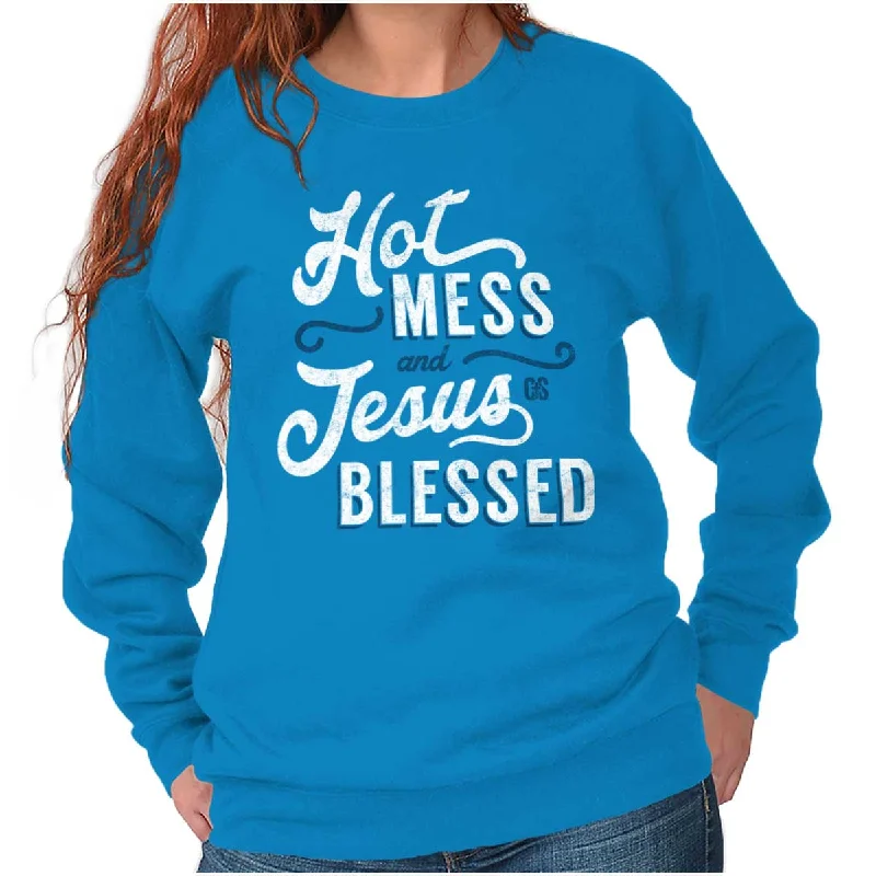 Hot Mess Blessed Crewneck Sweatshirt Graphic Hoodie Design Print