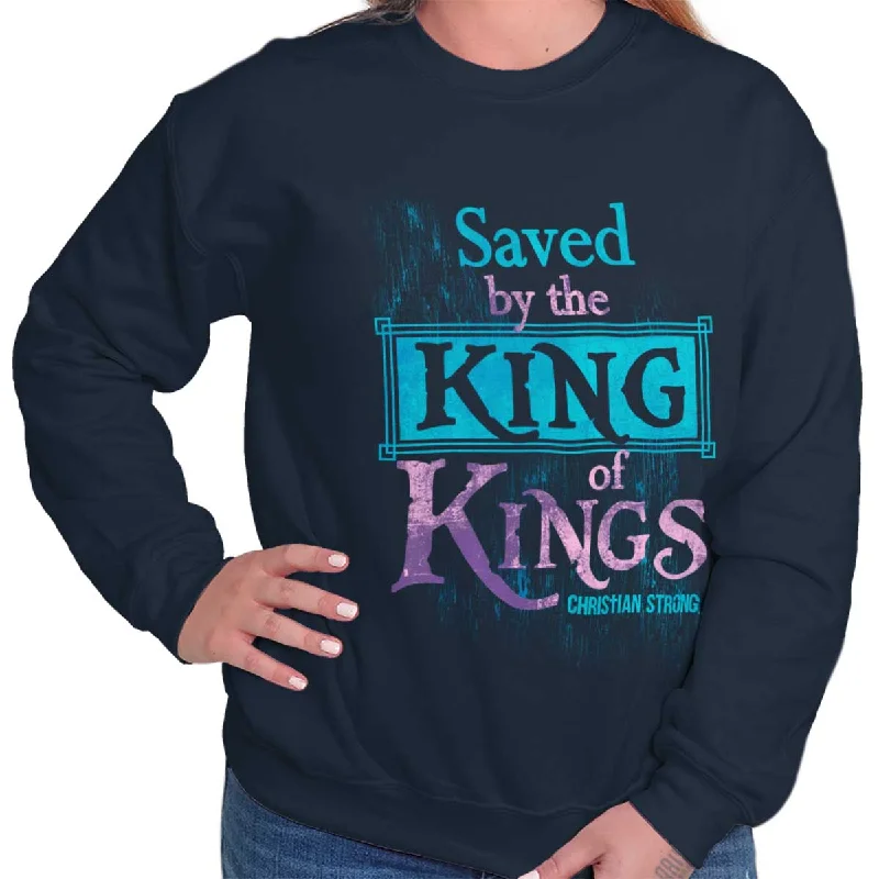 Saved by King of Kin Crewneck Sweatshirt Cotton Hoodie Fleece Lining Warmth