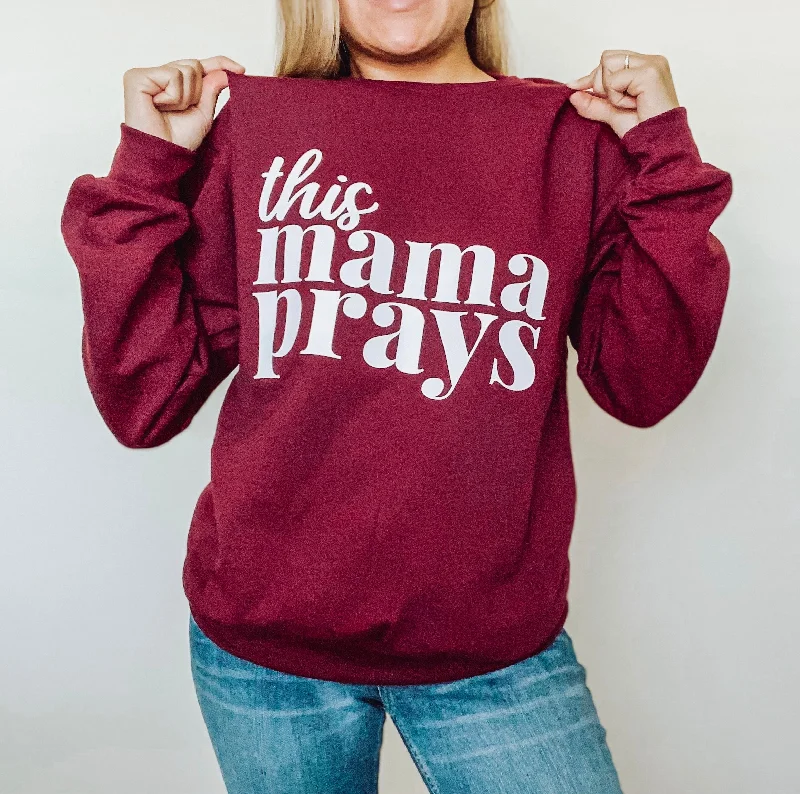 This Mama Prays - Maroon Unisex Sweatshirt Hoodie with Rolled Sleeves Casual Relaxed This Mama Prays - Maroon Unisex Sweatshirt Hoodie with Rolled Sleeves Casual Relaxed